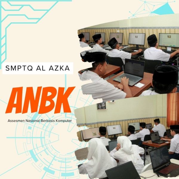 SMP Tahfizhul Quran Al Azka Laksanakan ANBK Tahun 2025